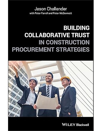 Building Collaborative Trust in Construction Procurement Strategies