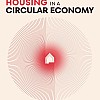 Sustainable Housing in a Circular Economy
