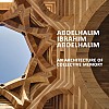 عبد الحليم ابراهيم عبد الحليم: هندسة الذاكرة الجماعية