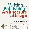 Writing and Publishing in Architecture and Design