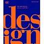 Design: The Definitive Visual History