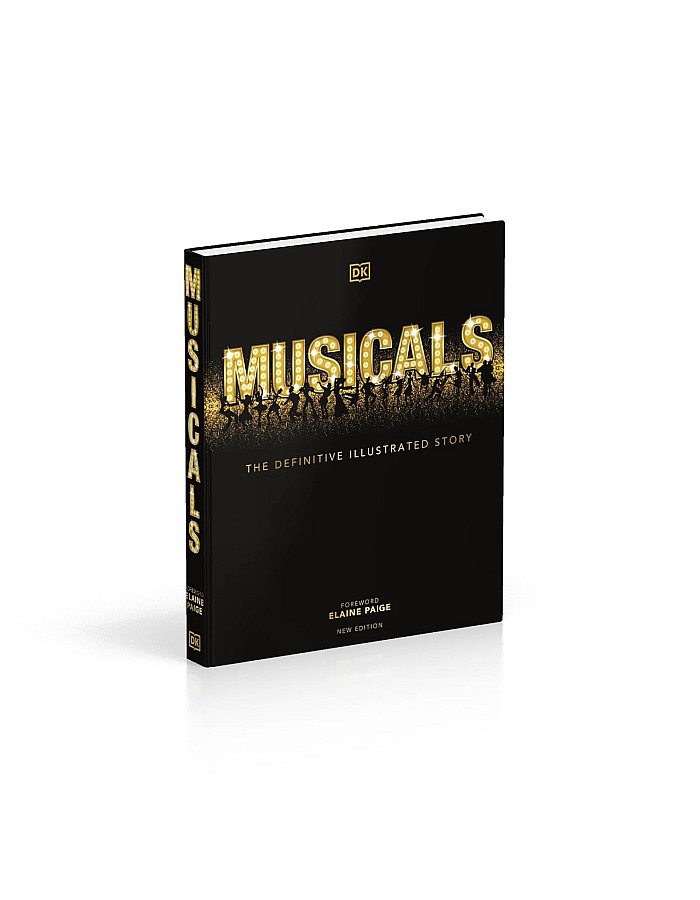 DK Musicals: The Definitive Illustrated Story