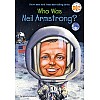 Who Was Neil Armstrong?