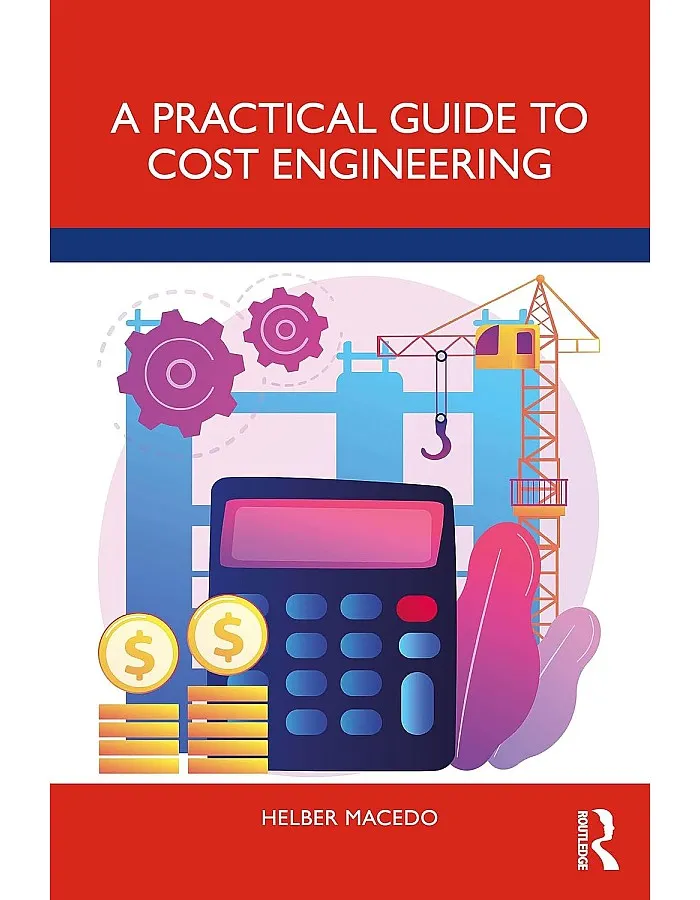 A Practical Guide to Cost Engineering