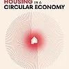 Sustainable Housing in a Circular Economy