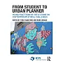 From Student to Urban Planner: Young Practitioners’ Reflections on Contemporary Ethical Challenges
