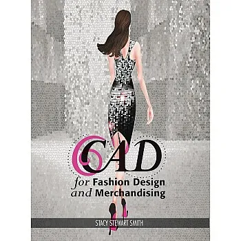 Cad for Fashion Design and Merchandising