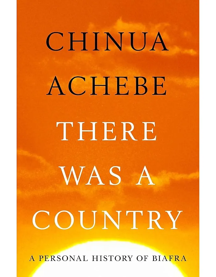 There Was a Country: A Personal History of Biafra