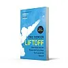 Liftoff: Elon Musk and the Desperate Early Days That Launch