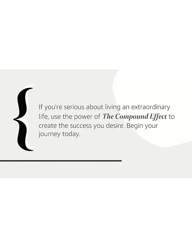 The Compound Effect (10th Anniversary Edition): Jumpstart Your Income, Your Life, Your Success