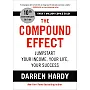 The Compound Effect (10th Anniversary Edition): Jumpstart Your Income, Your Life, Your Success