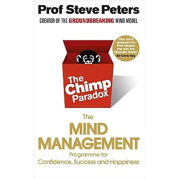 Vermilion The Chimp Paradox: The Acclaimed Mind Management Programme to Help You Achieve Success, Confidence and Happiness