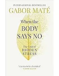 كتاب When the Body Says No