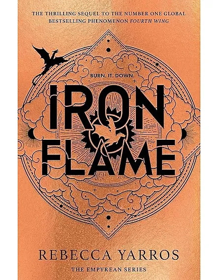 Iron Flame, The Empyrean Series Sequel Novel by Rebecca Yarros