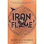 Iron Flame, The Empyrean Series Sequel Novel by Rebecca Yarros